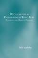 Wittgenstein as Philosophical Tone-Poet: Philosophy and Music in Dialogue