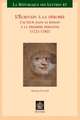 L'Ecrivain a la Derobee: L'Auteur Dans Le Roman a la Premiere Personne (1721-1782)