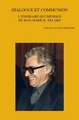 Dialogue Et Communion: L'Itineraire Oecumenique de Jean-Marie R. Tillard
