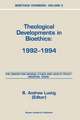 Bioethics Yearbook: Theological Developments in Bioethics: 1992–1994