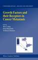 Growth Factors and their Receptors in Cancer Metastasis