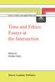 Time and Ethics: Essays at the Intersection