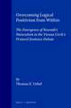 Overcoming Logical Positivism from Within: The Emergence of Neurath’s Naturalism in the Vienna Circle’s Protocol Sentence Debate