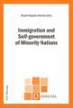 Immigration and Self-Government of Minority Nations: Essai Sur Les Objets Dans La Tragedie Europeenne Du Xviie Siecle