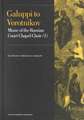 Galuppi to Vorotnikov: Music of the Russian Court Chapel Choir I