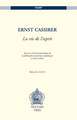 Ernst Cassirer: Essai Sur L'Unite Systematique de La Philosophie Des Formes Symboliques Et de La Culture