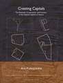 Creating Capitals: The Rationale, Construction, and Function of the Imperial Capitals of Assyria