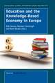 Education and the Knowledge-Based Economy in Europe