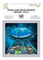 Trade and Development Report: Global Governance and Policy Space for Development