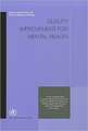 Quality Improvement for Mental Health: Guidance for Diagnosis, Surveillance and Control