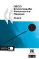 OECD Environmental Performance Reviews: Chile 2005