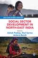 Social Sector Development in North-East India