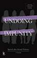 Undoing Impunity: Speech After Sexual Violence