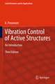 Vibration Control of Active Structures: An Introduction
