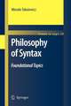 Philosophy of Syntax: Foundational Topics