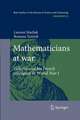 Mathematicians at war: Volterra and his French colleagues in World War I