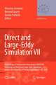 Direct and Large-Eddy Simulation VII: Proceedings of the Seventh International ERCOFTAC Workshop on Direct and Large-Eddy Simulation, held at the University of Trieste, September 8-10, 2008