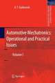 Automotive Mechatronics: Operational and Practical Issues: Volume I