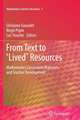 From Text to 'Lived' Resources: Mathematics Curriculum Materials and Teacher Development