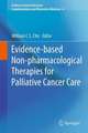 Evidence-based Non-pharmacological Therapies for Palliative Cancer Care