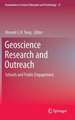 Geoscience Research and Outreach: Schools and Public Engagement