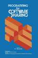 Programming for Software Sharing