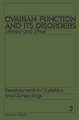 Ovarian Function and its Disorders: Diagnosis and Therapy