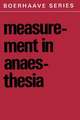 Measurement in Anaesthesia