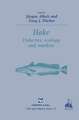 Hake: Biology, fisheries and markets
