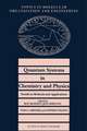 Quantum Systems in Chemistry and Physics. Trends in Methods and Applications