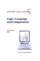 Logic, Language and Computation