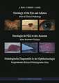 Oncology of the Eye and Adnexa / Oncologie de l’Œil et des Annexes / Onkologische Diagnostik in der Ophthalmologie: Atlas of Clinical Pathology / Atlas Anatomo-Clinique / Vergleichender Klinisch-Pathologischer Atlas