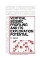 Vertical Seismic Profiling and Its Exploration Potential