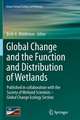 Global Change and the Function and Distribution of Wetlands