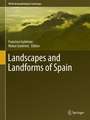 Landscapes and Landforms of Spain