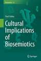 Cultural Implications of Biosemiotics