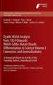 Dyadic Walsh Analysis from 1924 Onwards Walsh-Gibbs-Butzer Dyadic Differentiation in Science Volume 2 Extensions and Generalizations: A Monograph Based on Articles of the Founding Authors, Reproduced in Full