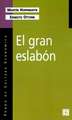 El Gran Eslabon: Educacion y Desarrollo en el Umbral del Siglo XXI