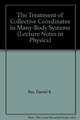 Treatment of Collective Coordinates in Many-Body Systems, The: An Application of the Brst Invariance