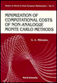 Minimization of Computational Costs of N