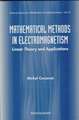 MATH'L METHODS IN ELECTROMAGNETISM (V41)