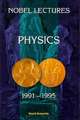 Nobel Lectures in Physics, Vol 7 (1991-1995)