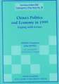 China's Politics and Economy in 1999: Coping with Crises