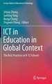 ICT in Education in Global Context: The Best Practices in K-12 Schools