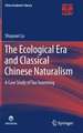 The Ecological Era and Classical Chinese Naturalism: A Case Study of Tao Yuanming