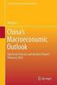 China’s Macroeconomic Outlook: Quarterly Forecast and Analysis Report, February 2016