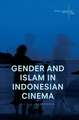 Gender and Islam in Indonesian Cinema