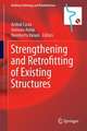 Strengthening and Retrofitting of Existing Structures