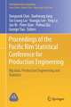 Proceedings of the Pacific Rim Statistical Conference for Production Engineering: Big Data, Production Engineering and Statistics