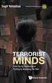 TERRORIST MINDS